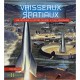 Vaisseaux spatiaux - Histoire illustrée du réel et de l'imaginaire