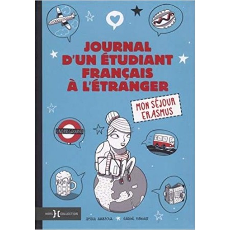Journal d'un étudiant français à l'étranger - Mon séjour Erasmus