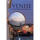 Venise - Les Vénitiens vous invitent...