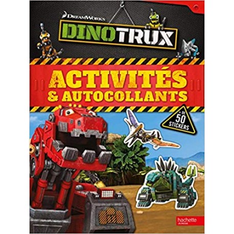 Dinotrux - Activités et autocollants