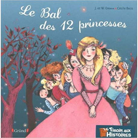 Le Bal des douze princesses