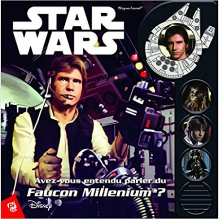 Star Wars saga - Avez-vous entendu parler de Faucon Millenium ?