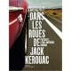 Dans les roues de Jack Kerouac - Portraits d'une Amérique nomade