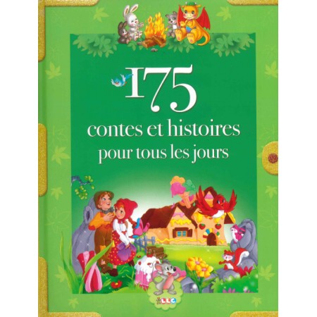 175 Contes et histoires de tous les jours