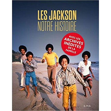 Les Jackson - Notre histoire