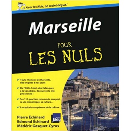 Marseille pour les Nuls