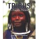 Tribus - Les peuples premiers