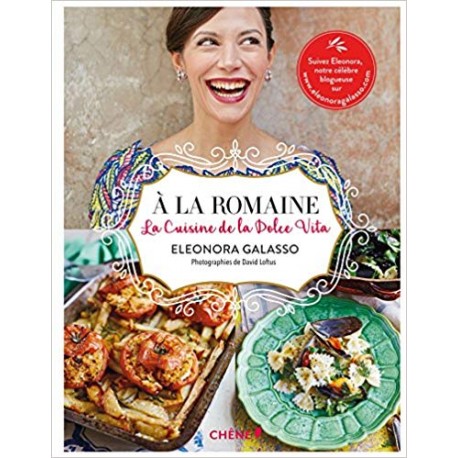 A la romaine - La cuisine de la Dolce Vita