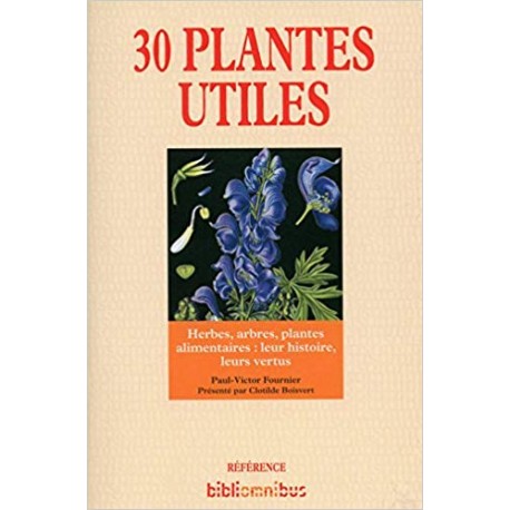 30 Plantes utiles