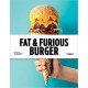 Fat & furious burger