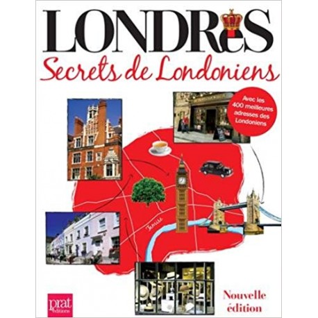 Londres - Secrets de Londoniens