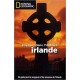 Irlande - Voyages dans l'Histoire
