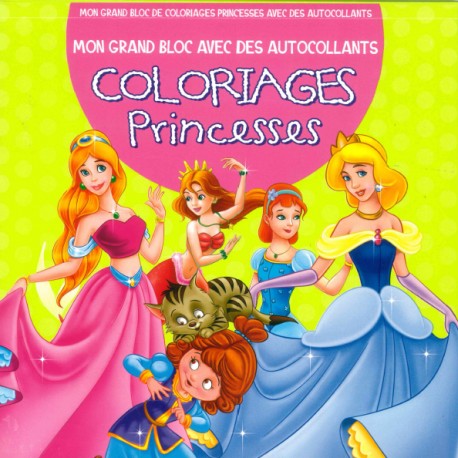Mon grand bloc de coloriages Princesses avec autocollants