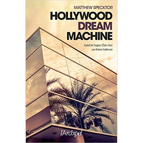 Hollywood Dream Machine