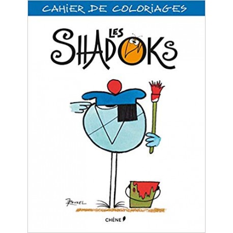 Les Shadoks - Cahier de coloriages
