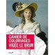 Cahier de coloriages Vigée Le Brun