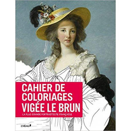 Cahier de coloriages Vigée Le Brun