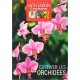 Cultivez les orchidées