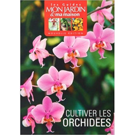 Cultivez les orchidées
