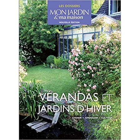 Vérandas et jardin d'hiver