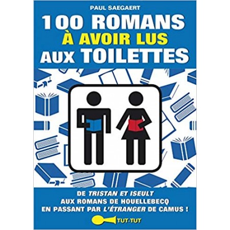 100 romans à avoir lus aux toilettes