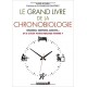 Le grand livre de la chronobiologie