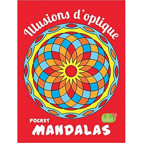 Pocket mandalas - Illusions d'optique