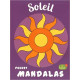 Pocket Mandalas Soleil