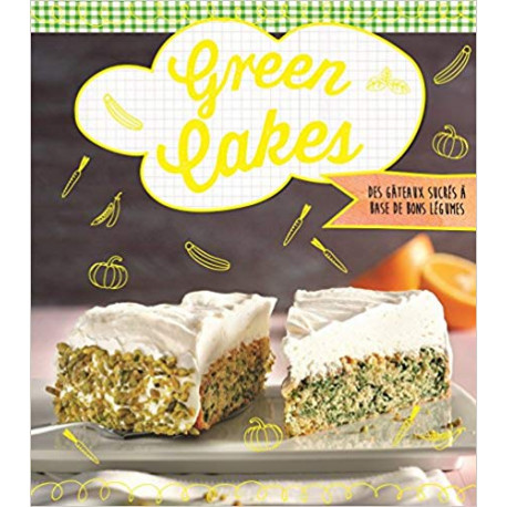 Green cakes - Des gâteaux sucrés aux légumes