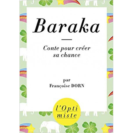 Baraka - Conte pour créer sa chance