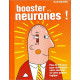 Booster ses neurones