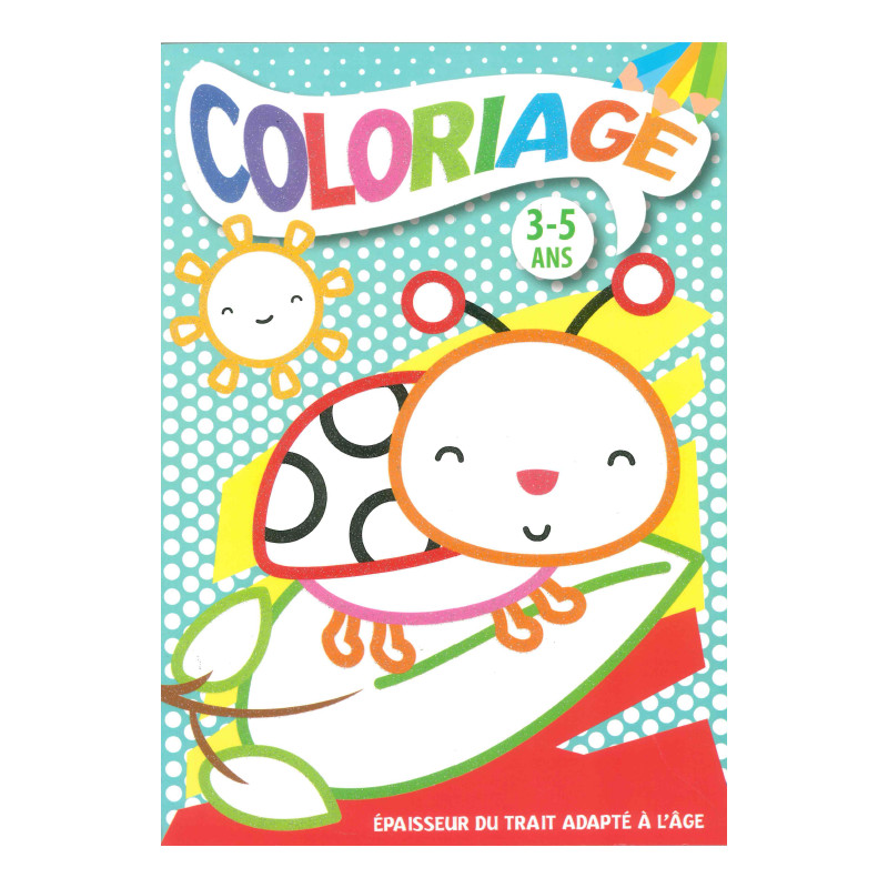 Coloriage 3-5 ans, JEUNESSE, ACTIVITÉS - JEUX - COLORIAGES - Maxilivres