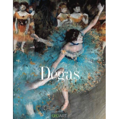 Degas - L'art du mouvement