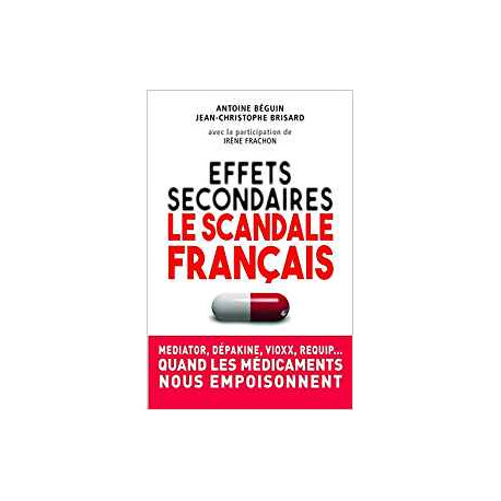 Effets secondaires - Le scandale français