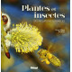 Plantes et insectes - Des relations durables
