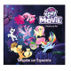 My Little Pony Movie - L'histoire du film
