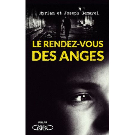 Le rendez-vous des anges - 9782749934457