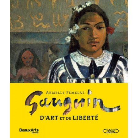 Gauguin - D'art et de liberté