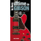 Le livre ultime de Gibson avec 1 DVD