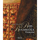 Le grand atlas des Rois de la Renaissance française