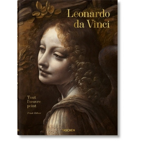 Léonard de Vinci 1452-1519 - Tout l'oeuvre peint