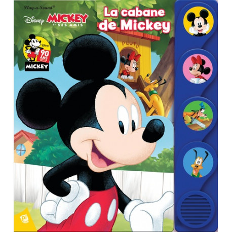 Mickey et ses amis - La cabane de Mickey