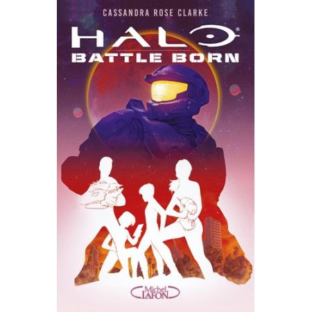 Halo Battle Born Tome 1