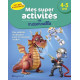 Mes super activités de maternelle 4-5 ans - Pompiers, Robots et Dragons