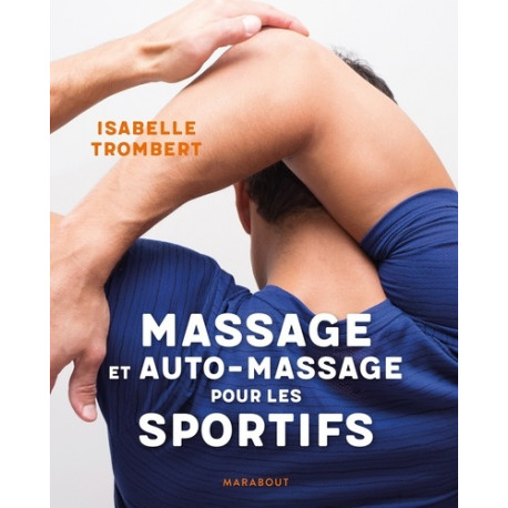 Massage et auto-massage pour les sportifs