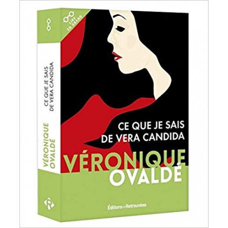 Ce que je sais de Vera Candida