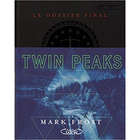 Twin Peaks - Le dossier final