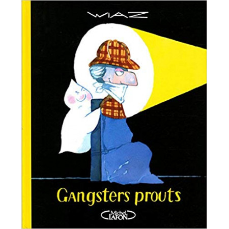 Gangsters Prouts
