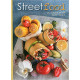 Street food - La cuisine de rue faite maison