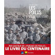 Les poilus - Lettres et témoignages des Français dans la Grande guerre (1914-1918)